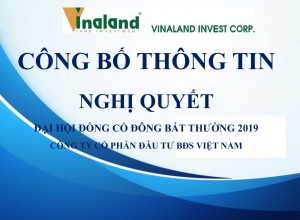 Công bố thông tin Nghị Quyết Đại hội đồng cổ đông bất thường 2019