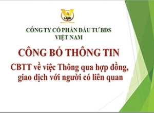 CBTT về việc Thông qua hợp đồng, giao dịch với người có liên quan