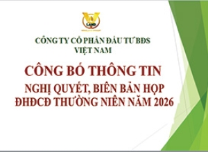 NGHỊ QUYẾT, BIÊN BẢN HỌP ĐHĐCĐ THƯỜNG NIÊN NĂM 2026